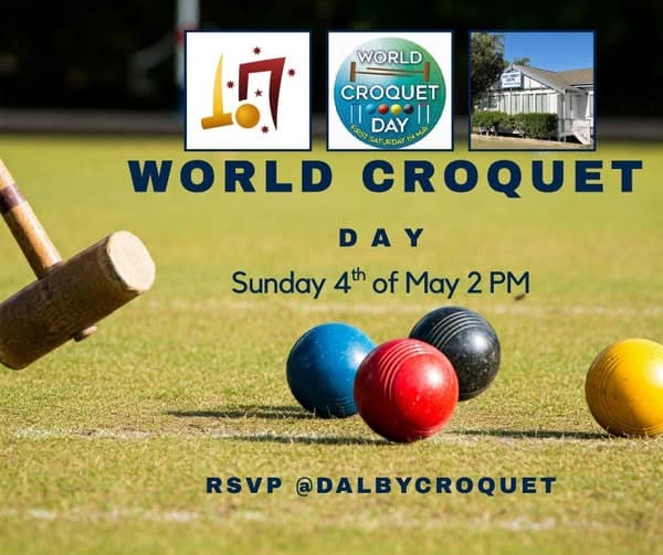 Dalby plans World Croquet Day afternoon on May 4 and sends Easter wishes