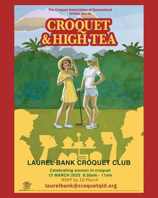 Croquet & High Tea at Laurel Bank this Saturday
